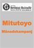 Mitutoyo Månadskampanj                                                